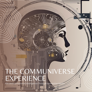 The Communiverse Experience